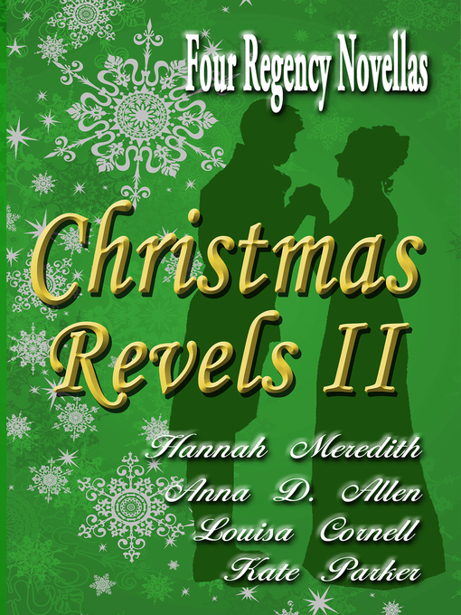 Title details for Christmas Revels II by Hannah Meredith - Available